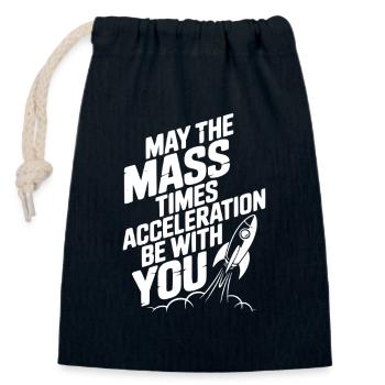 Que la Masse multipliée par l’Accélération soit avec vous - Sac cadeau en coton avec cordon (14 x 20 cm) - bleu marine - Devant