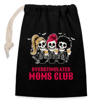 Überreizte Mütter Club Müde Mutter Kaffeeliebhaber - Verschließbarer Geschenkbeutel aus Baumwolle (14x20cm) - Schwarz - Vorne