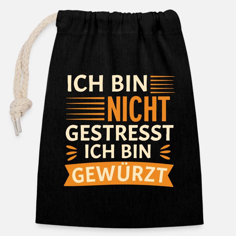 Ich bin nicht gestresst, ich bin gewürzt - Verschließbarer Geschenkbeutel aus Baumwolle (14x20cm) - Schwarz