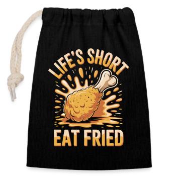 Fried Chicken Foodie: Life's Short Eat Fried - Verschließbarer Geschenkbeutel aus Baumwolle (14x20cm) - Schwarz - Vorne