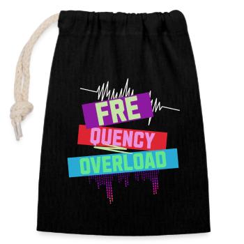 Frequency Overload Rave EDM - Closable cotton gift bag (14x20cm) - black - Front