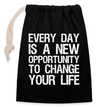 every day is a new opportunity to change your life - Closable cotton gift bag (14x20cm) - black - Front
