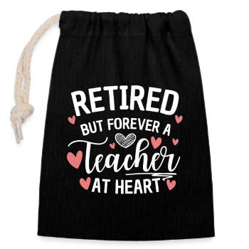Retired Teacher At Heart - Closable cotton gift bag (14x20cm) - black - Front