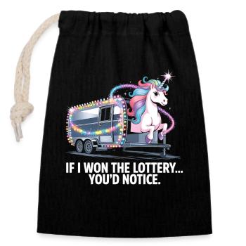 Funny If I Won The Lottery You'd Notice Yacht boat - Closable cotton gift bag (14x20cm) - black - Front