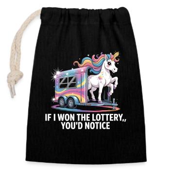 Funny If I Won The Lottery You'd Notice Yacht boat - Closable cotton gift bag (14x20cm) - black - Front