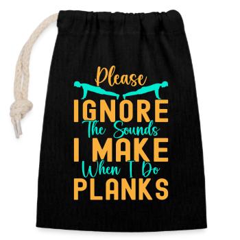 Les fanatiques de fitness ignorent les sons et font des planches - Sac cadeau en coton avec cordon (14 x 20 cm) - noir - Devant
