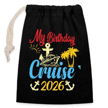 Festive My Birthday Cruise Ship Party 2026 Men - Verschließbarer Geschenkbeutel aus Baumwolle (14x20cm) - Schwarz - Vorne