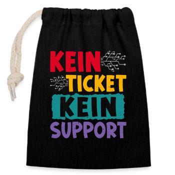 Nerd Computer KEIN TICKET KEIN PROBLEM LUSTIG - Verschließbarer Geschenkbeutel aus Baumwolle (14x20cm) - Schwarz - Vorne