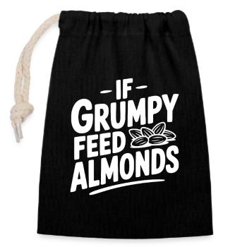 Si Grumpy donne à manger aux amandes - Sac cadeau en coton avec cordon (14 x 20 cm) - noir - Devant