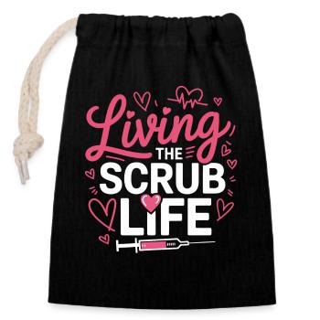 Living the Scrub Life - Closable cotton gift bag (14x20cm) - black - Front