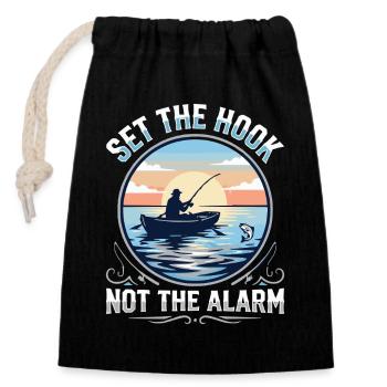 Set The Hook Not The Alarm Angler Spruch - Verschließbarer Geschenkbeutel aus Baumwolle (14x20cm) - Schwarz - Vorne