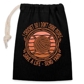 I Crochet So I Dont Choke People Save A Life - Closable cotton gift bag (14x20cm) - black - Front