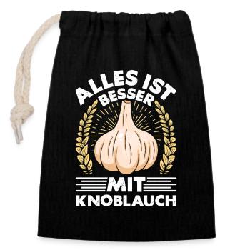 Kochkleidung ALLES IST BESSER MIT KNOBLAUCH - Verschließbarer Geschenkbeutel aus Baumwolle (14x20cm) - Schwarz - Vorne