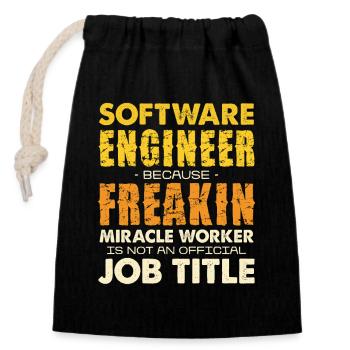 Software Engineer Freakin Miracle Worker - Verschließbarer Geschenkbeutel aus Baumwolle (14x20cm) - Schwarz - Vorne