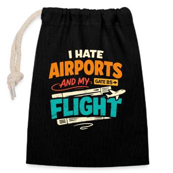 Travel anxiety humor, airport chaos, flying is - Closable cotton gift bag (14x20cm) - black - Front