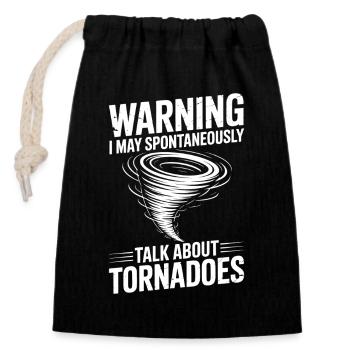 Tornado Sprüche Tornados Lustiges Tornado Geschenk - Verschließbarer Geschenkbeutel aus Baumwolle (14x20cm) - Schwarz - Vorne