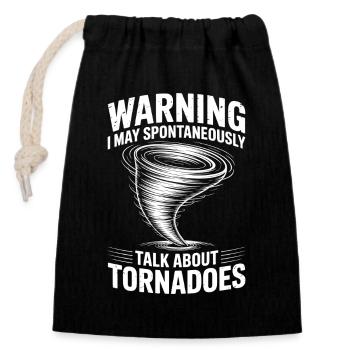Tornado Sprüche Tornados Lustiges Tornado Geschenk - Verschließbarer Geschenkbeutel aus Baumwolle (14x20cm) - Schwarz - Vorne