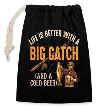 Life Is Better With A Big Catch - Closable cotton gift bag (14x20cm) - black - Front