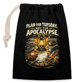 Prepper Überlebenskünstler Plan For Tuesday - Verschließbarer Geschenkbeutel aus Baumwolle (14x20cm) - Schwarz - Vorne