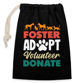 Foster Adopt Volunteer Animal Rescue Shelter - Closable cotton gift bag (14x20cm) - black - Front