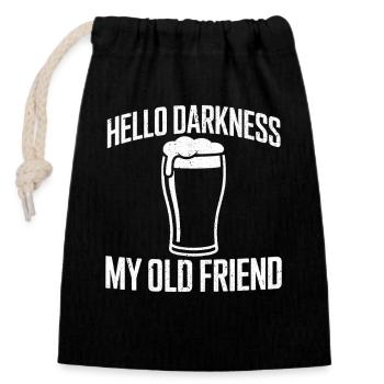 Hello Darkness My Old Friend Trinkt Stout-Bier - Verschließbarer Geschenkbeutel aus Baumwolle (14x20cm) - Schwarz - Vorne
