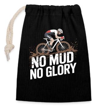 No Mud No Glory – Gravel Bike Fahrrad - Closable cotton gift bag (14x20cm) - black - Front