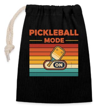 Pickleball Mode On funny player pickle ball - Closable cotton gift bag (14x20cm) - black - Front