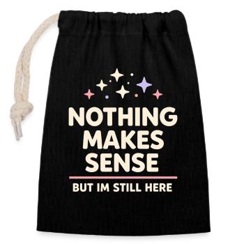Existential humor, nihilism, humor, - Closable cotton gift bag (14x20cm) - black - Front