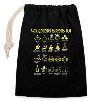 Car Warning Signs - Closable cotton gift bag (14x20cm) - black - Front