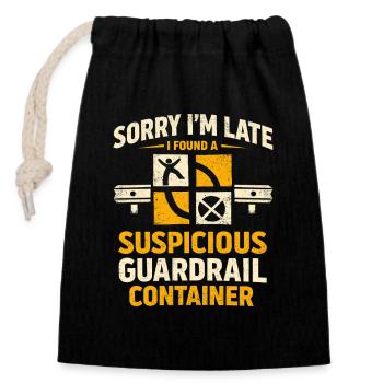 Too late because of geocaching - Closable cotton gift bag (14x20cm) - black - Front
