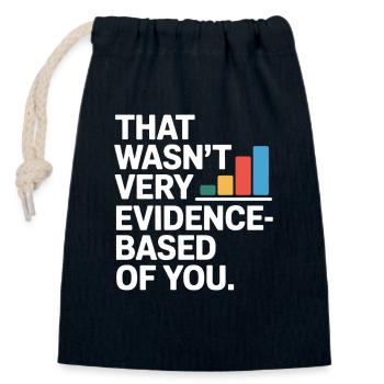 That Wasn't Evidence-Based Medizin Labor Nerd Arzt - Verschließbarer Geschenkbeutel aus Baumwolle (14x20cm) - Navy - Vorne