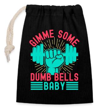 Fitness Fanatics Some Dumb Bells Baby Calisthenics - Closable cotton gift bag (14x20cm) - black - Front