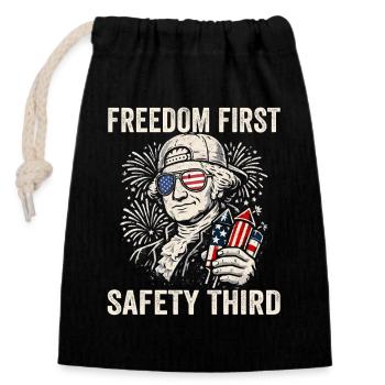 Freedom first, safety in third place, What - Closable cotton gift bag (14x20cm) - black - Front