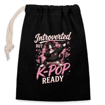 Introverted But K Pop Ready - Verschließbarer Geschenkbeutel aus Baumwolle (14x20cm) - Schwarz - Vorne
