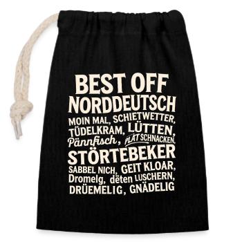 Best Off Norddeutsch Moin Mal Schietwetter - Verschließbarer Geschenkbeutel aus Baumwolle (14x20cm) - Schwarz - Vorne