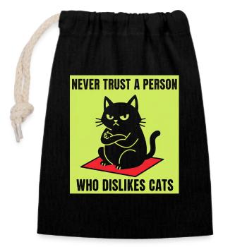 Never trust cat haters - Closable cotton gift bag (14x20cm) - black - Front