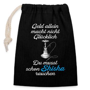 Geld reicht nicht Shisha zählt - Verschließbarer Geschenkbeutel aus Baumwolle (14x20cm) - Schwarz - Vorne