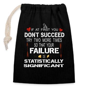 Échec statistiquement significatif Drôle de science Ar - Sac cadeau en coton avec cordon (14 x 20 cm) - noir - Devant
