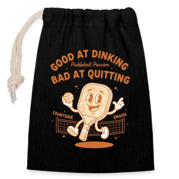Pickleball Funny Player Good At Dinking Bad At - Closable cotton gift bag (14x20cm) - black - Front