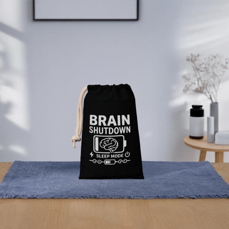Brain Shutdown Sleep Mode Humor Battery Empty Closable cotton gift bag (14x20cm)