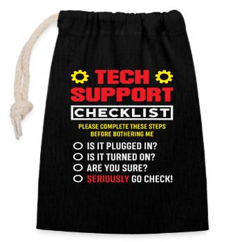 Tech Support Checkliste Stecker drin IT Admin - Verschließbarer Geschenkbeutel aus Baumwolle (14x20cm) - Schwarz - Vorne