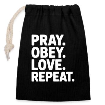 Pray. Obey. Love. Repeat. - Closable cotton gift bag (14x20cm) - black - Front