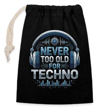 Never Too Old For Techno DJ Music - Closable cotton gift bag (14x20cm) - black - Front