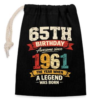 65 Year Old Birthday Legend 1961 - Vintage - Closable cotton gift bag (14x20cm) - black - Front