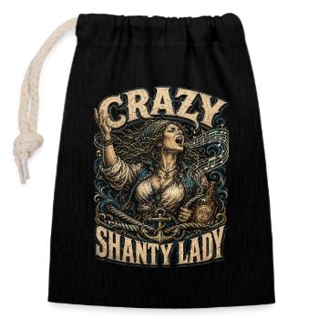 Shanty Chor Seemannslieder Crazy Shanty Lady - Verschließbarer Geschenkbeutel aus Baumwolle (14x20cm) - Schwarz - Vorne