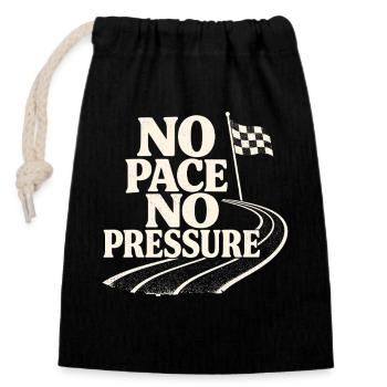 No Pace No Pressure - Verschließbarer Geschenkbeutel aus Baumwolle (14x20cm) - Schwarz - Vorne