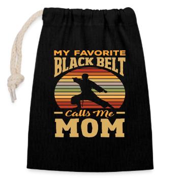 My favorite black belt calls me mom - Closable cotton gift bag (14x20cm) - black - Front