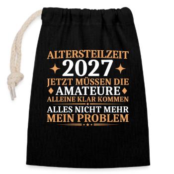 Altersteilzeit 2027 Lustiger Abschied Kollege - Verschließbarer Geschenkbeutel aus Baumwolle (14x20cm) - Schwarz - Vorne