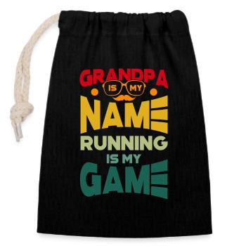 Grandpa Is My Name Running Is My Game - Closable cotton gift bag (14x20cm) - black - Front