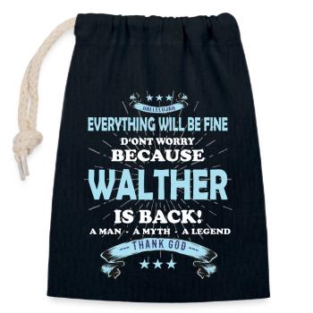 Everything will be fine Walther Is back - Verschließbarer Geschenkbeutel aus Baumwolle (14x20cm) - Navy - Vorne